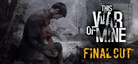 这是我的战争（This War of Mine）官方中文 全DLC v20241211
