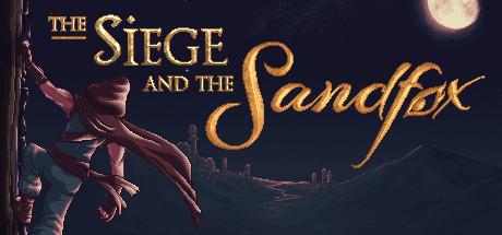 围攻与沙狐（The Siege and the Sandfox）官方中文 v1.0.0