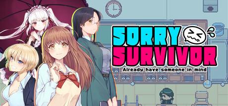对不起，生还者（SORRY SURVIVOR）官方中文 v1.0.0