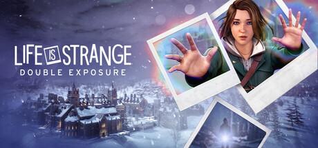 奇异人生：双重曝光（Life is Strange：Double Exposure）官方简体中文 v1.1.1027899