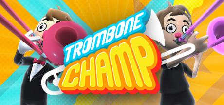长号冠军（Trombone Champ）官方中文 Build.20209128