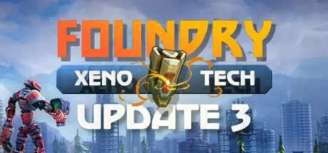 铸造厂（FOUNDRY）官方中文 v0.6.0.24196