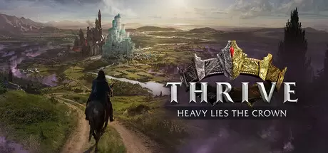 盛世繁荣：皇冠之重（Thrive: Heavy Lies The Crown）官方中文 v1.1.0210