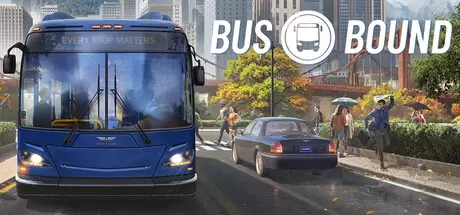 巴士开往（Bus Bound）官方中文 Build.22926160