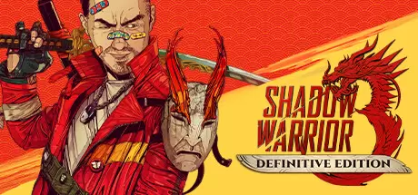 影子武士3（Shadow Warrior 3 Deluxe Edition）官方中文 v1.06